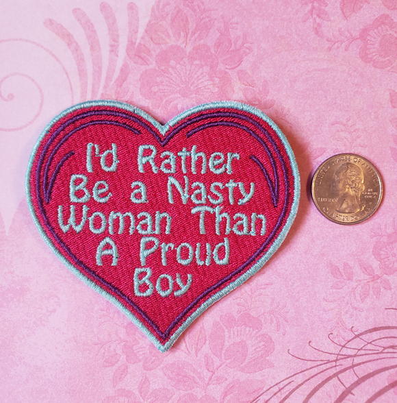 Nasty Woman patch