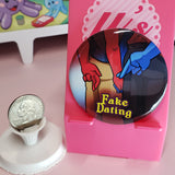 2.25" Button - Fake Dating Trope